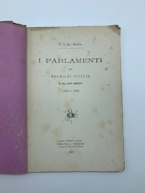 I Parlamenti del Regno di Sicilia e gli atti inediti (1541 e 1594)